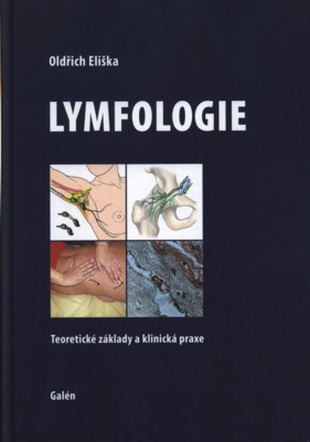 Lymfologie : teoretické základy a klinická praxe /