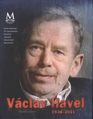 Václav Havel 1936-2011 /