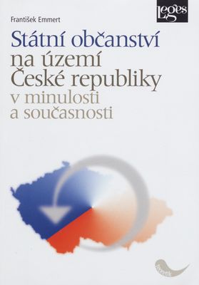 Státní občanství na území České republiky v minulosti a současnosti /