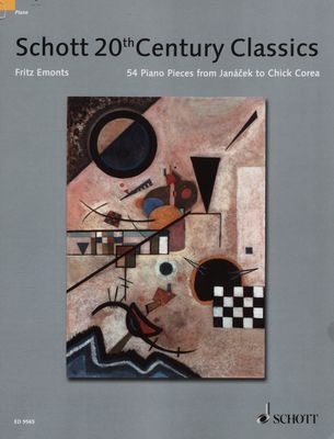 Schott´s 20th century piano classics : 54 piano pieces from Janáček to Chick Corea /