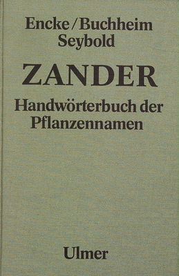Zander : Handwörterbuch der Pflanzennamen /