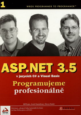 ASP.NET 3.5 v jazycích C# a Visual Basic : programujeme profesionálně. [1] /