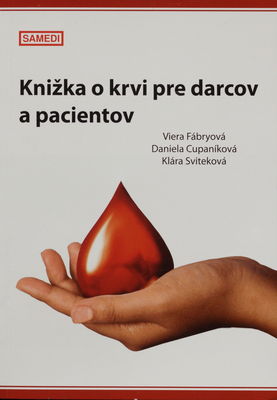 Knižka o krvi pre darcov a pacientov /