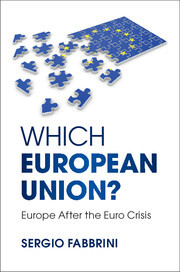 Which European Union? : Europe after the euro crisis /