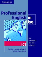 Professional English in use : intermediate to advanced : [for computers and the internet] /
