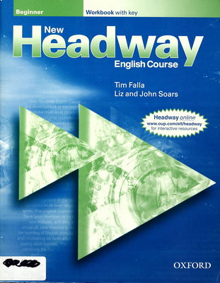 New headway English course beginner : workbook with key /
