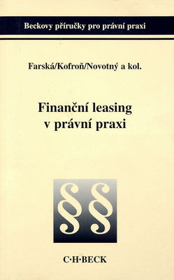 Finanční leasing v právní praxi /