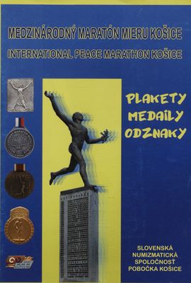 Plakety, medaily a odznaky Košického maratónu (MMM) /