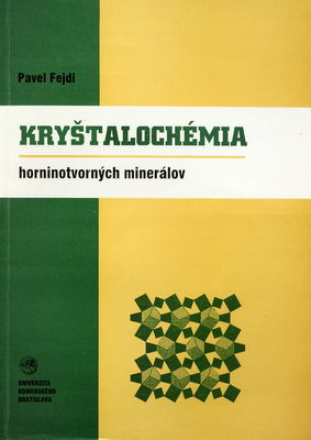 Kryštalochémia horninotvorných minerálov /
