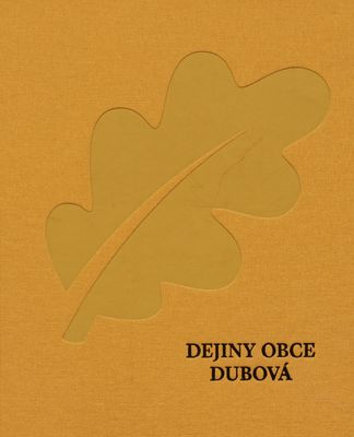 Dejiny obce Dubová /