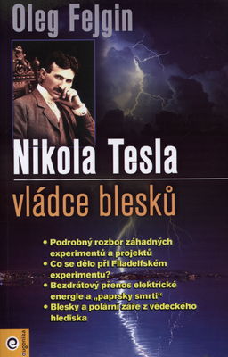 Nikola Tesla : vládce blesků /