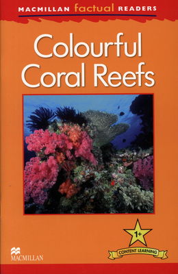 Colourful coral reefs /
