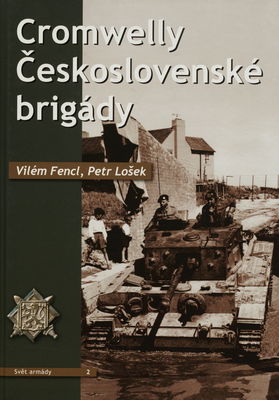 Cromwelly Československé brigády /