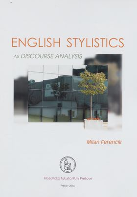 English stylistics as discourse analysis /