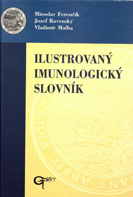 Ilustrovaný imunologický slovník /