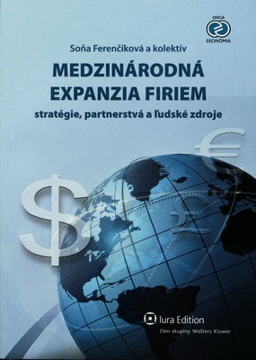 Medzinárodná expanzia firiem : stratégie, partnerstvá a ľudské zdroje /