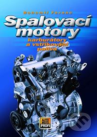 Spalovací motory : karburátory a vstřikování paliva /