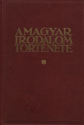 A magyar irodalom története 1900-ig /