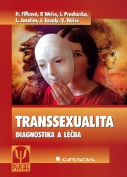 Transsexualita. : Diagnostika a léčba. /
