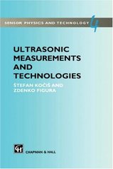 Ultrasonic measurements and technologies. /