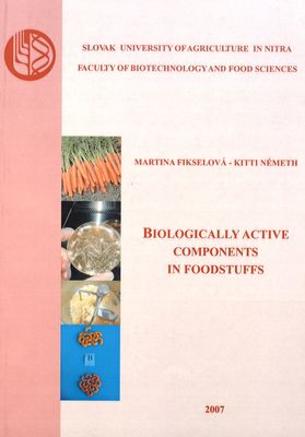 Biologically active components in foodstuffs /
