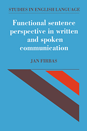 Functional sentence perspective in written and spoken communication grammar and syntax /