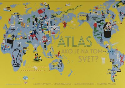 Atlas : ako je na tom svet? /