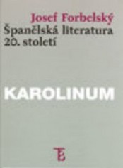 Španělská literatura 20. století. /