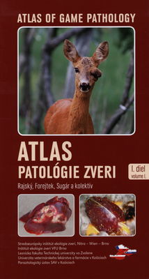 Atlas patológie zveri. I. diel /