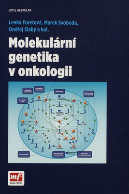 Molekulární genetika v onkologii /