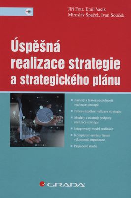 Úspěšná realizace strategie a strategického plánu /