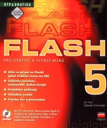 Flash 5 pro grafiky a tvůrce webů. /