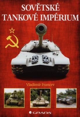 Sovětské tankové impérium /