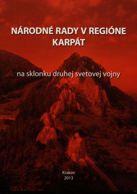 Národné rady v regióne Karpát na sklonku druhej svetovej vojny /