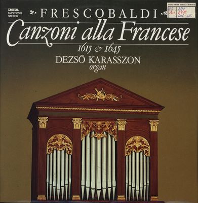 Canzoni franzese fatte sopra diversi oblighi in partitura, 1615 /