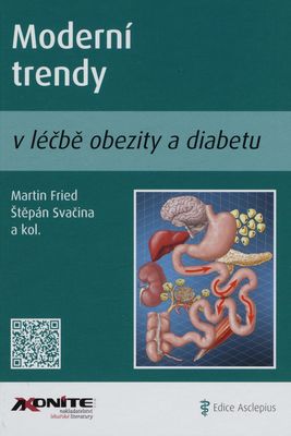 Moderní trendy v léčbě obezity a diabetu /