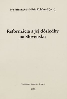 Reformácia a jej dôsledky na Slovensku /