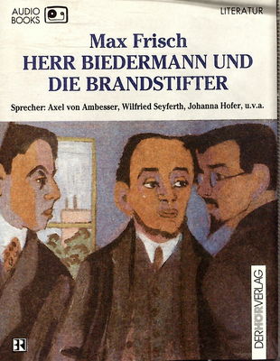 Herr Biedermann und die Brandstifter/