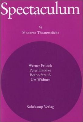 Spectaculum : vier moderne Theaterstücke. 64 /