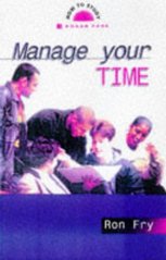 Manage your time /
