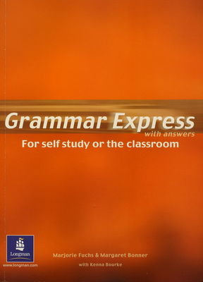 Grammar express : for self study or classroom : with answers /