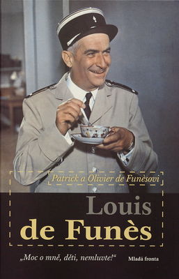 Louis de Funès : "moc o mně, děti, nemluvte" /