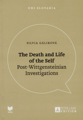 The death and life of the self : post-Wittgensteinian Investigations /