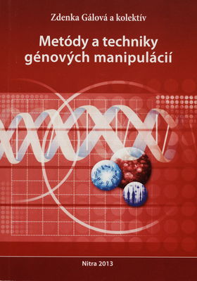 Metódy a techniky génových manipulácií /
