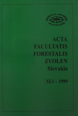 Acta Facultatis forestalis Zvolen Slovakia. XLI-1999 /