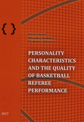 Personality characteristics and the quality of basketball referee performance /
