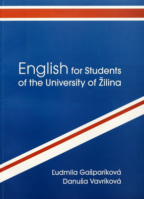 English for students of the University of Žilina /
