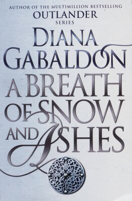 A breath of snow and ashes /