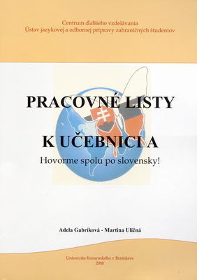 Pracovné listy k učebnici : hovorme spolu po slovensky! A /