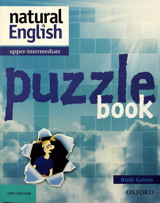 Natural English : upper-intermediate ; puzzle book /